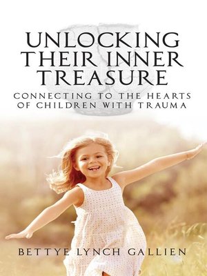 cover image of Unlocking Their Inner Treasure